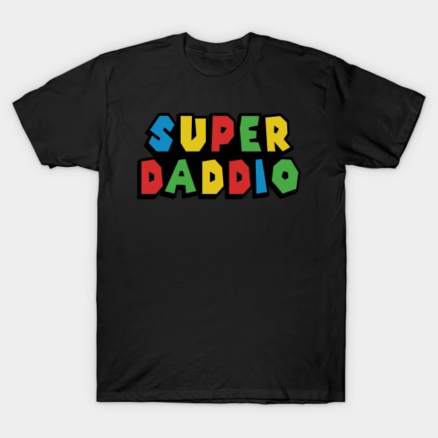 Super Daddio T-Shirt by Perfect Spot